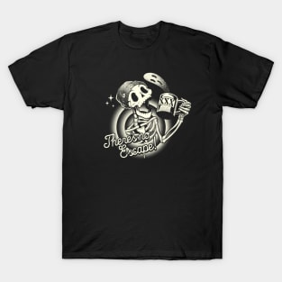 There is no Scape Skeleton by Tobe Fonseca T-Shirt